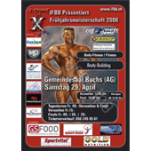 Body-Building Video VHS Fruehjahrsmeisterschaft 2006 Buchs Vorwahlen