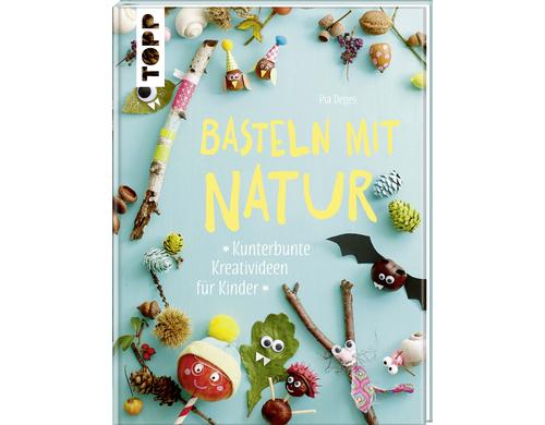 Topp Buch Basteln mit Natur für Kinder 128 Seiten
