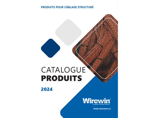 Wirewin Catalogue 2024 FR francais, cables, cabinets, accesoires