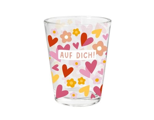 Grafik Werkstatt Schnapsglas Auf dich!