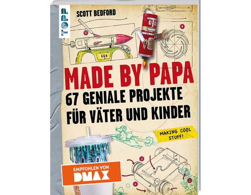 Topp Bastelbuch für Väter und Kinder 67 Projekte, 336 Seiten